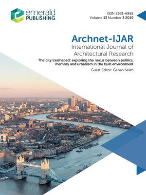 cover image of Archnet-IJAR: International Journal of Architectural Research, Volume 13, Number 3